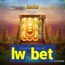 lw bet